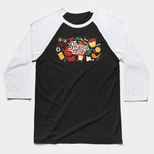 Shana Tova Baseball T-Shirt